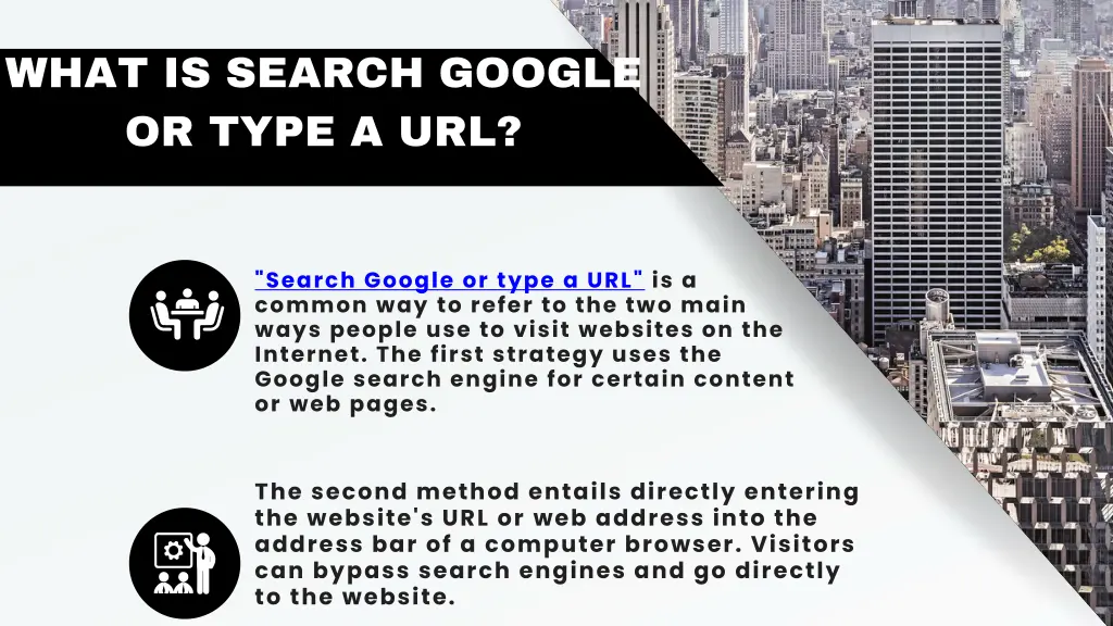 what is search google or type a url