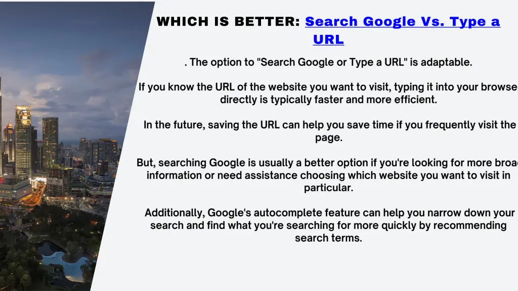 which is better search google vs type a url