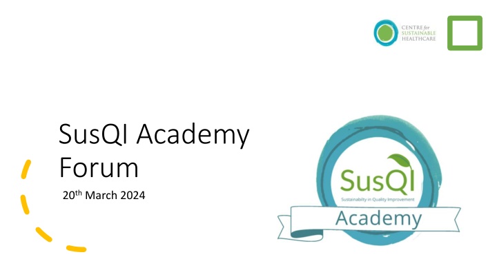 susqi academy forum 20 th march 2024