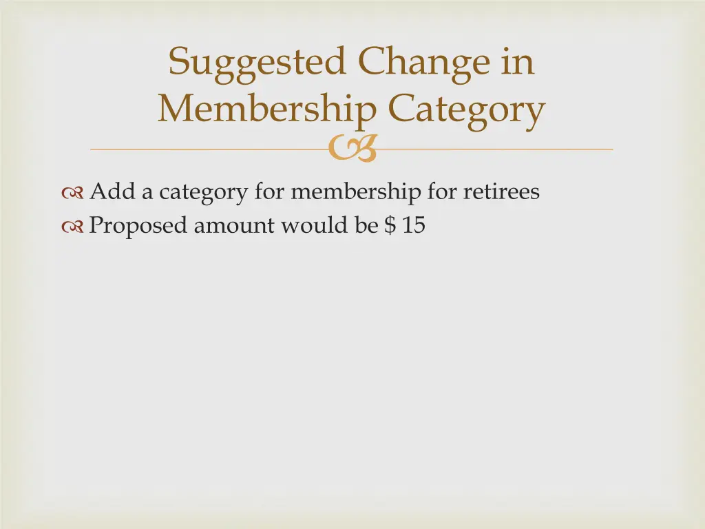 suggested change in membership category