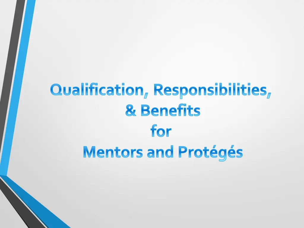 qualification responsibilities benefits