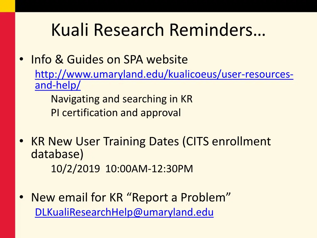 kuali research reminders