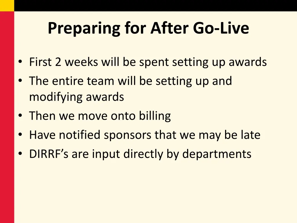 preparing for after go live