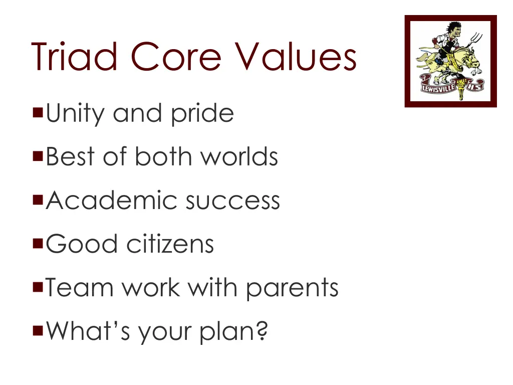 triad core values