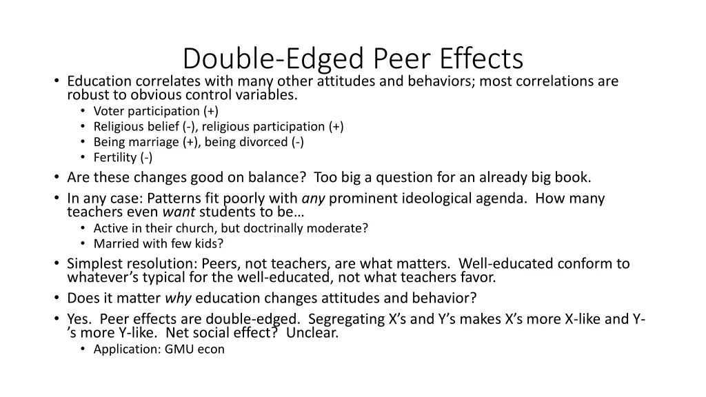 double edged peer effects education correlates