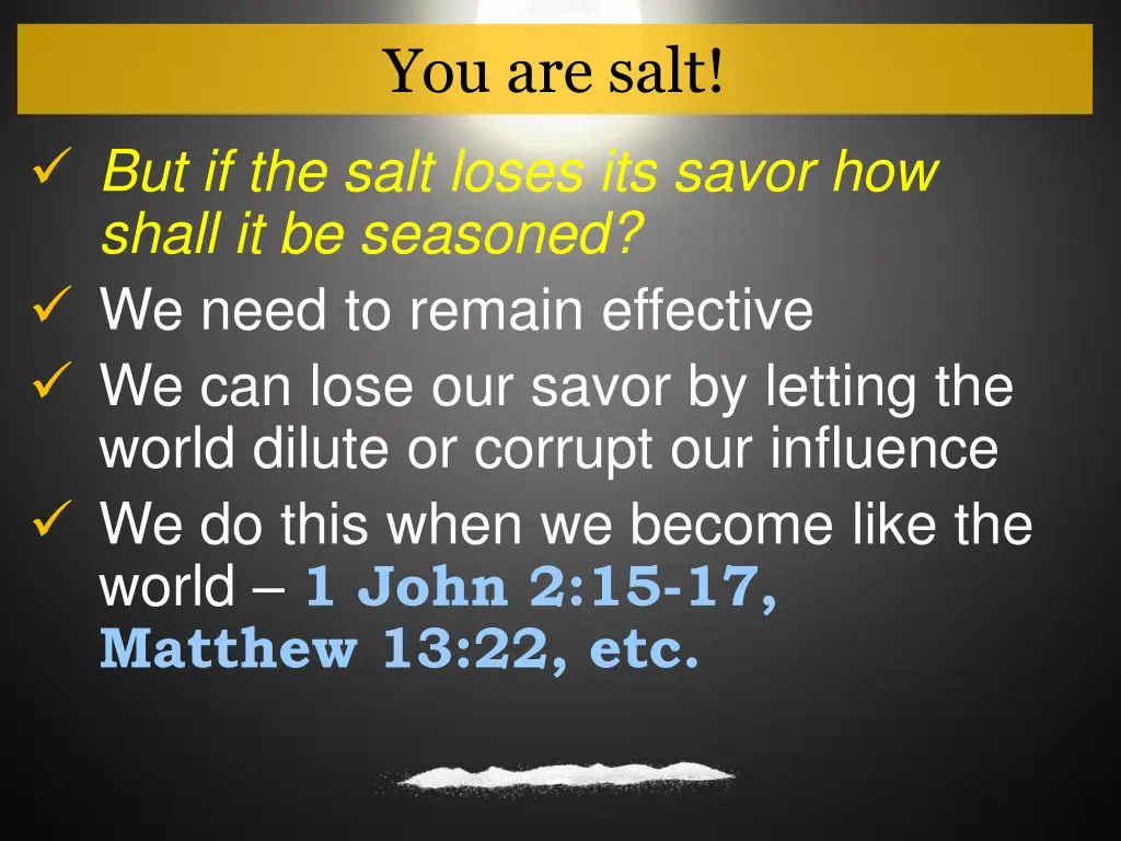 you are salt 1