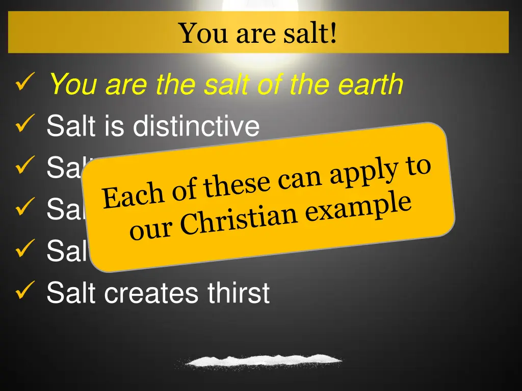 you are salt