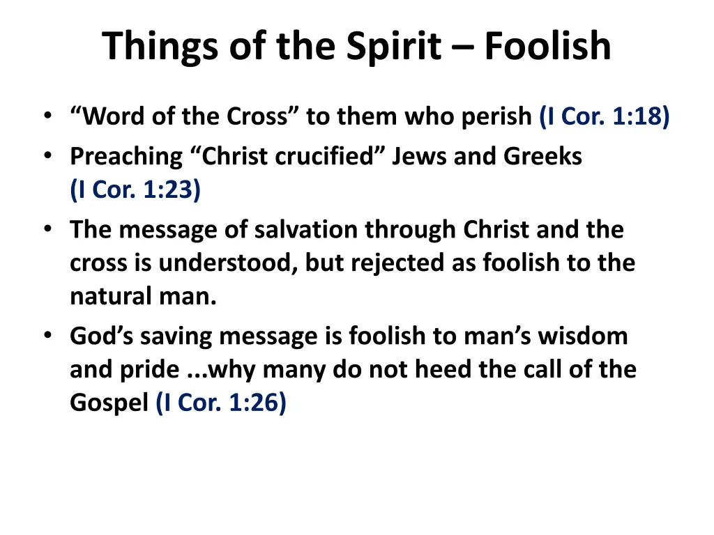 things of the spirit foolish 2