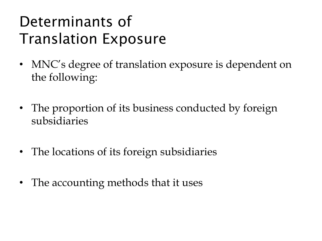 determinants of translation exposure