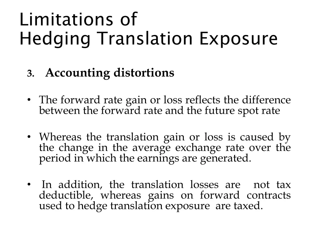 limitations of hedging translation exposure 2