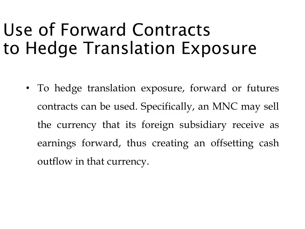 use of forward contracts to hedge translation