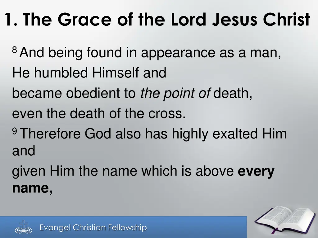 1 the grace of the lord jesus christ 3