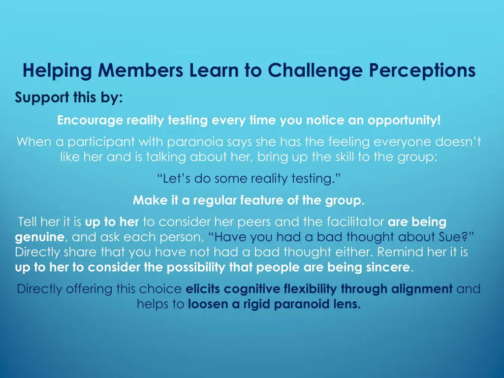 helping members learn to challenge perceptions