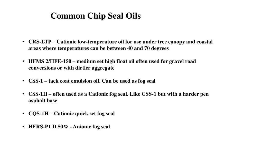 common chip seal oils 1