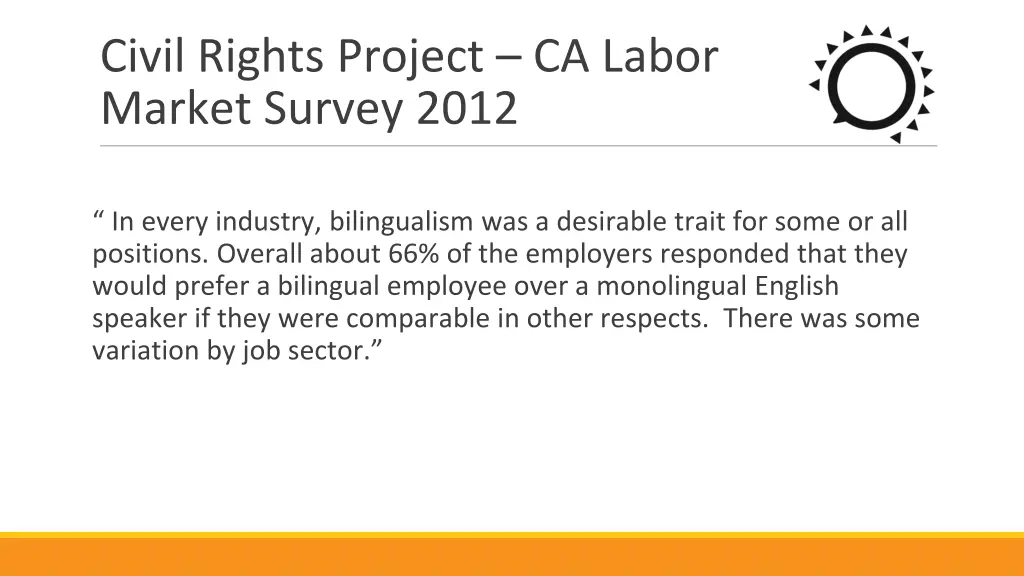 civil rights project ca labor market survey 2012