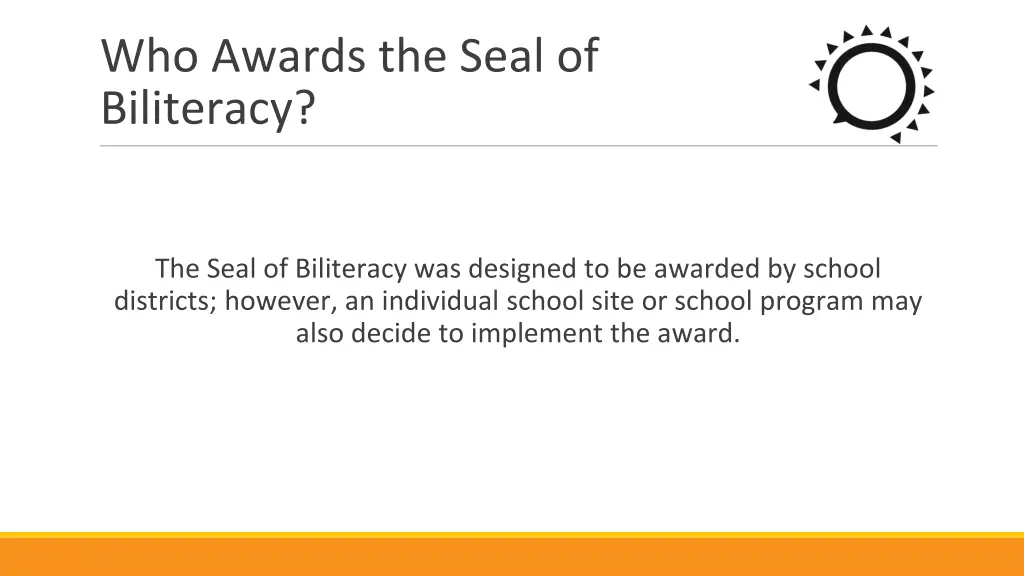 who awards the seal of biliteracy