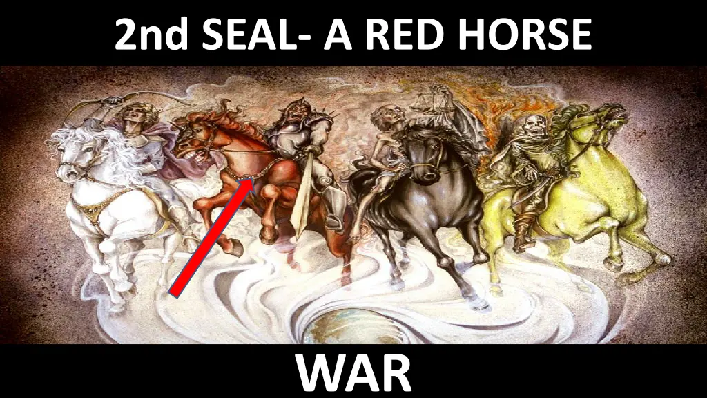 2nd seal a red horse