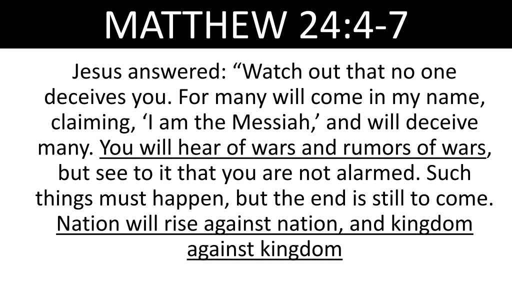 matthew 24 4 7