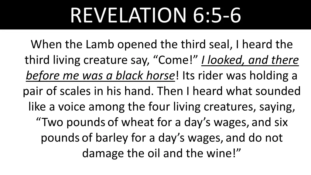 revelation 6 5 6