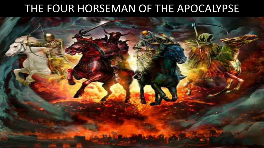 the four horseman of the apocalypse