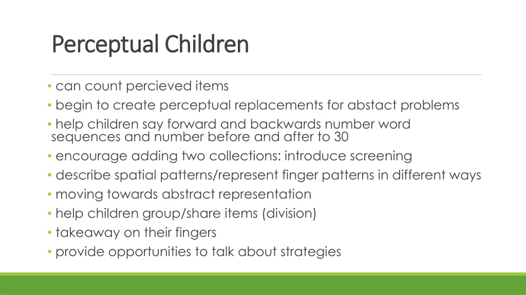 perceptual children perceptual children