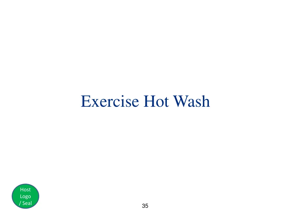 exercise hot wash