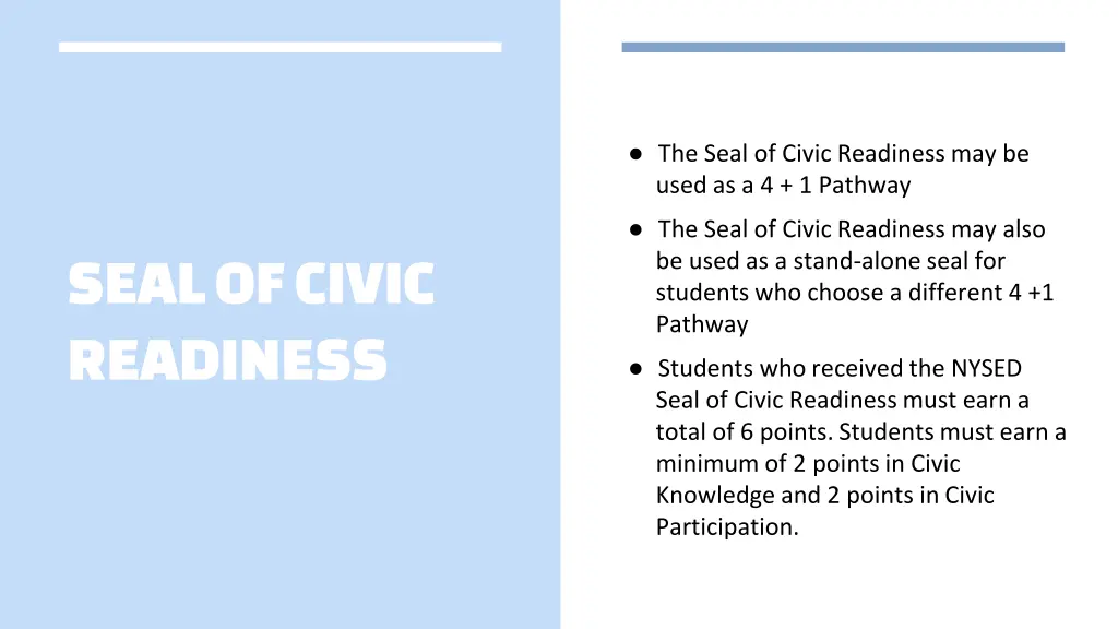 the seal of civic readiness may be used