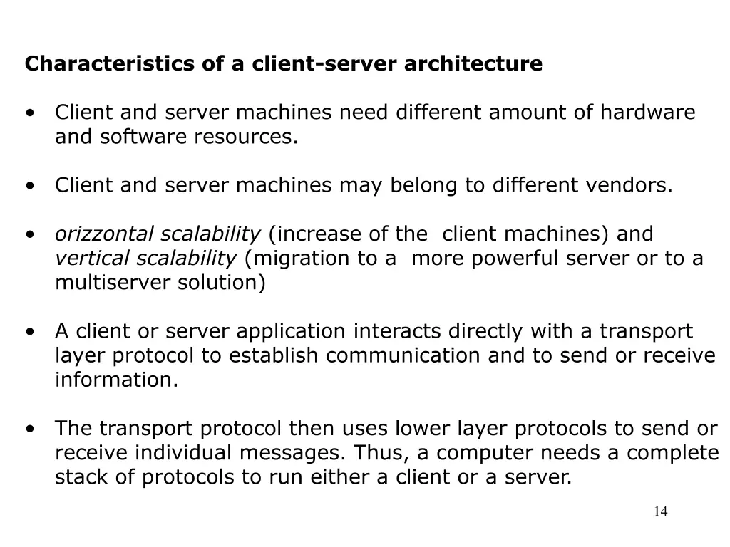 characteristics of a client server architecture