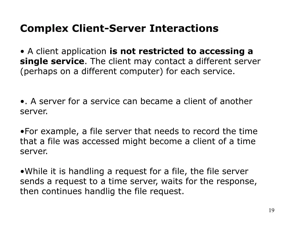 complex client server interactions