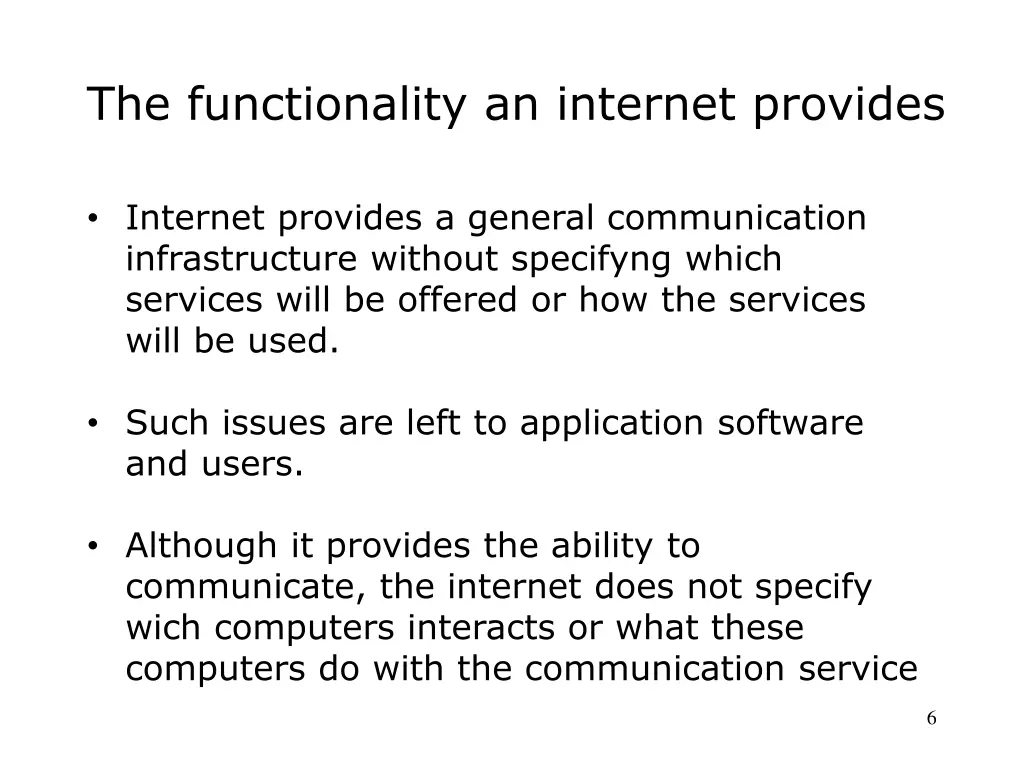 the functionality an internet provides