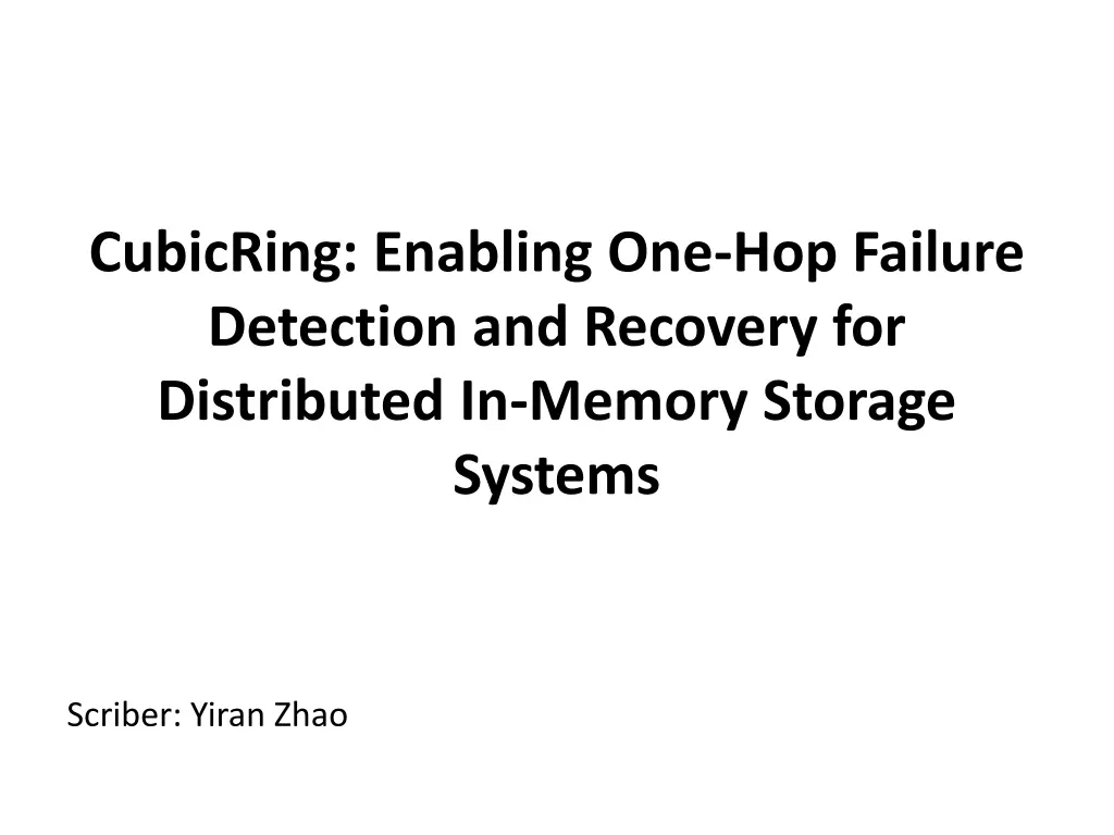 cubicring enabling one hop failure detection