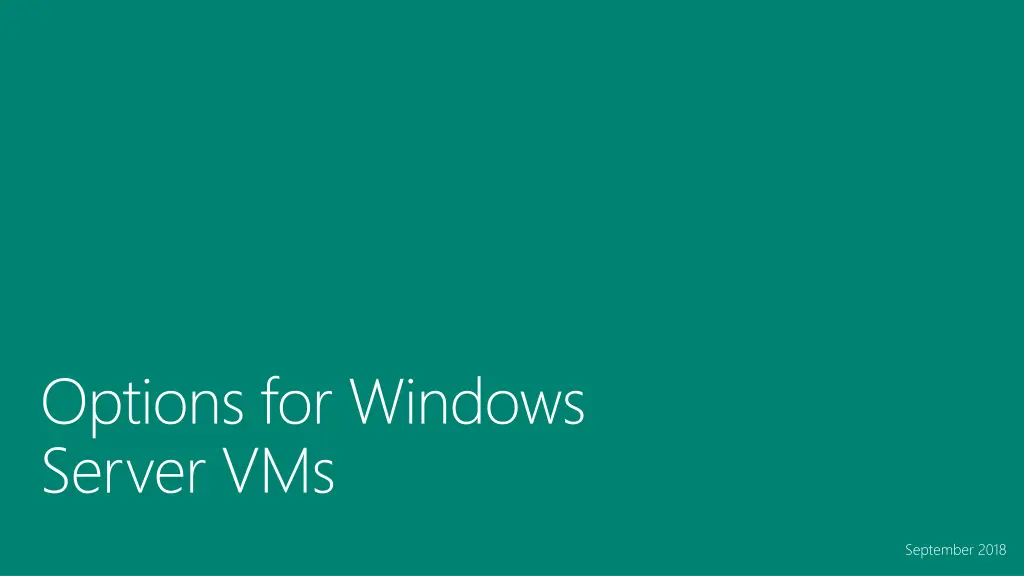 options for windows server vms