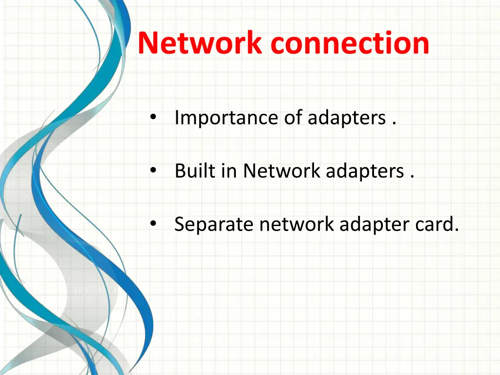 network connection