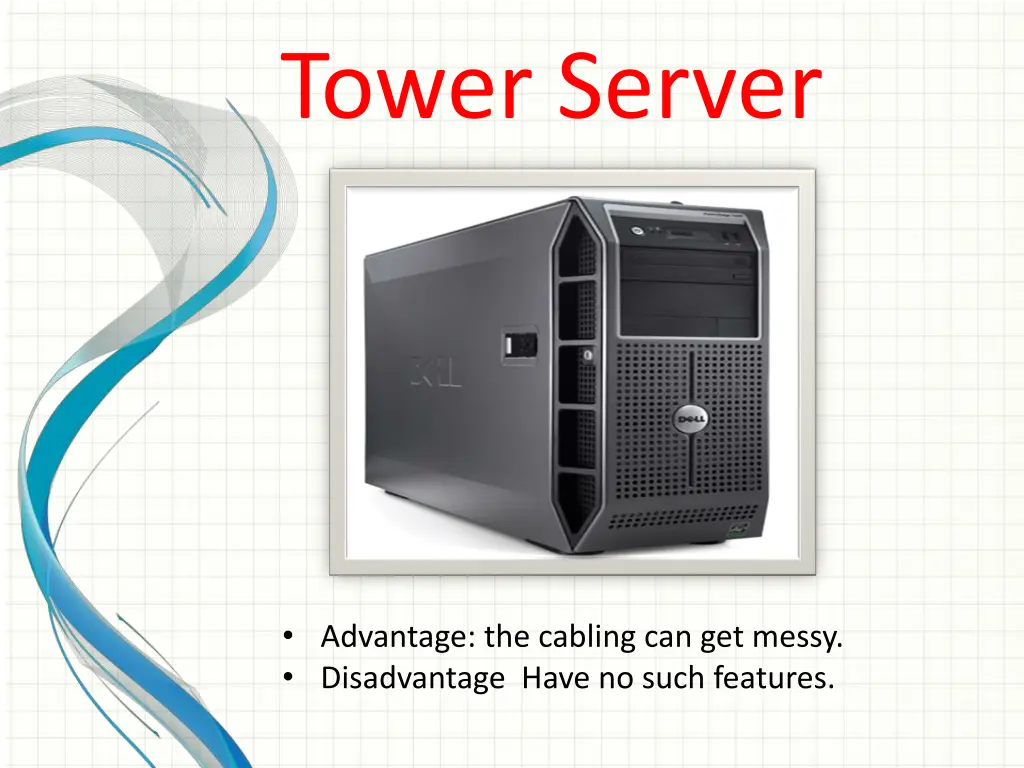 tower server