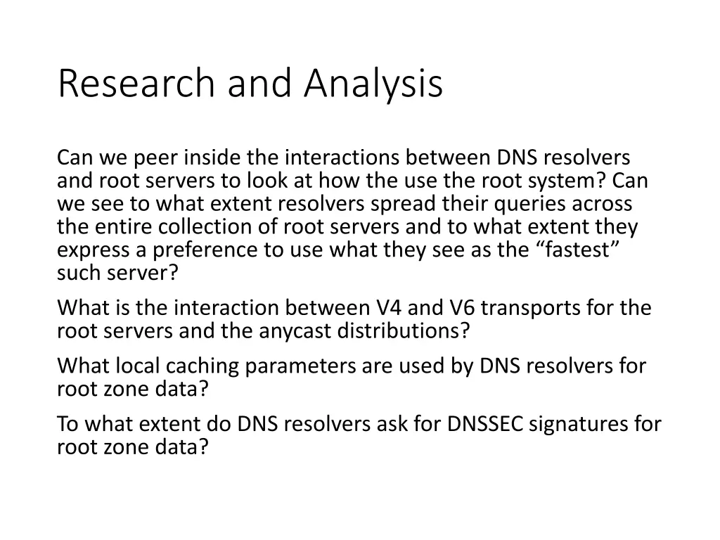 research and analysis