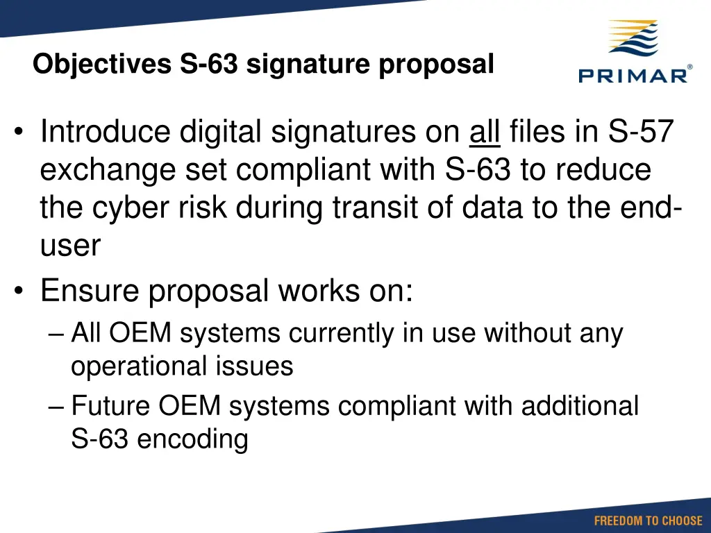 objectives s 63 signature proposal