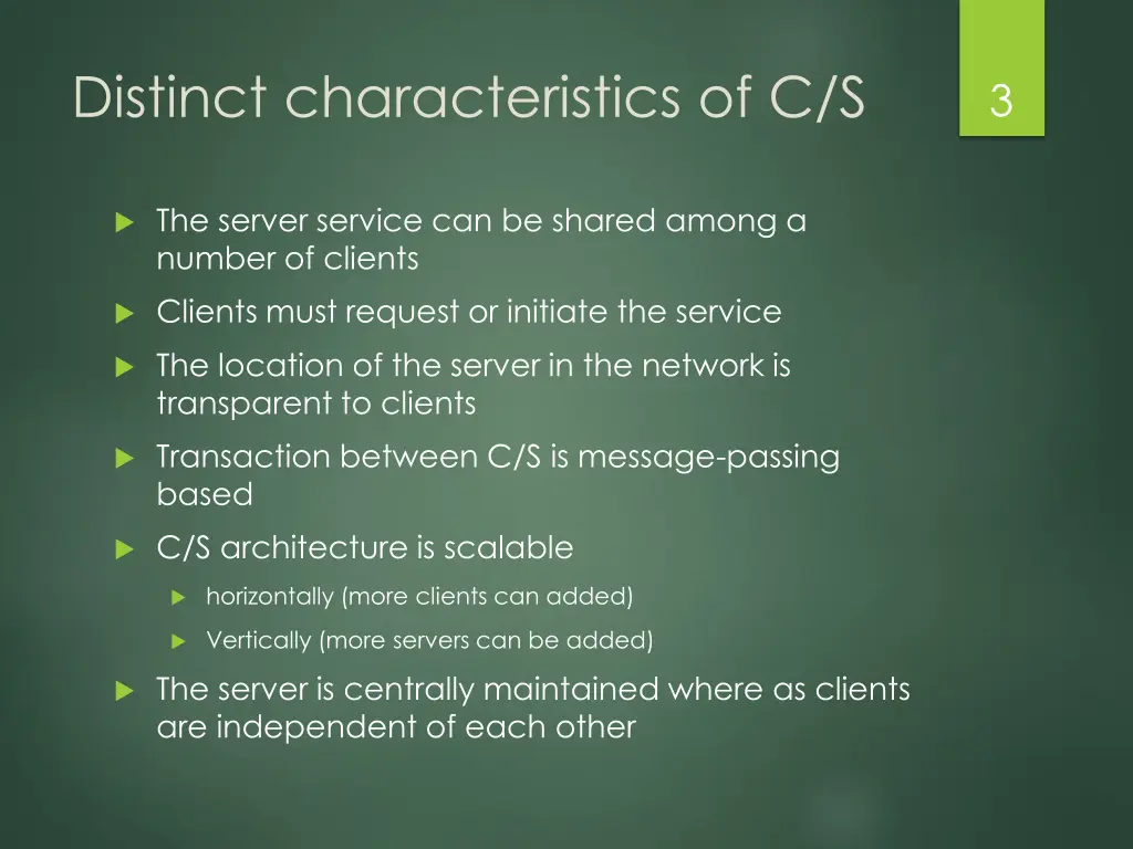 distinct characteristics of c s 1