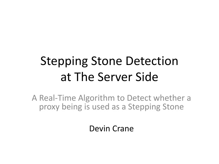 stepping stone detection at the server side