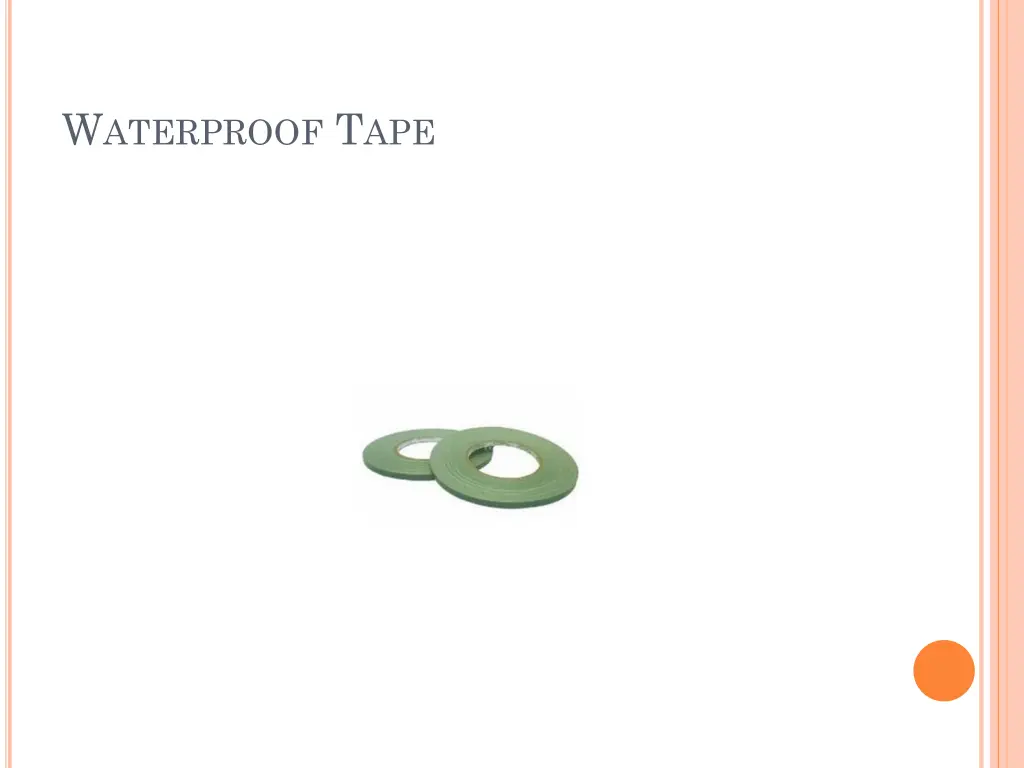 w aterproof t ape