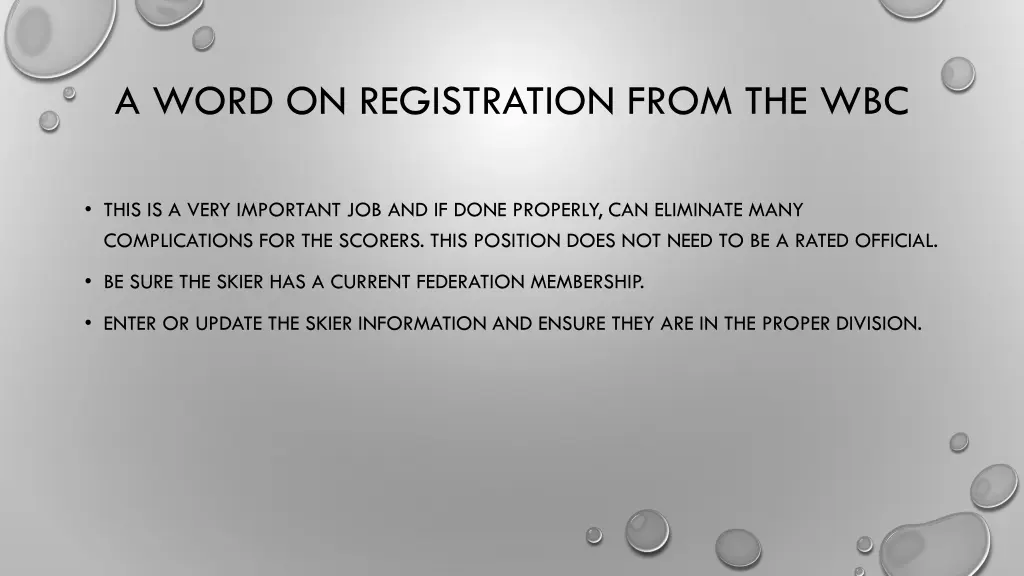 a word on registration from the wbc