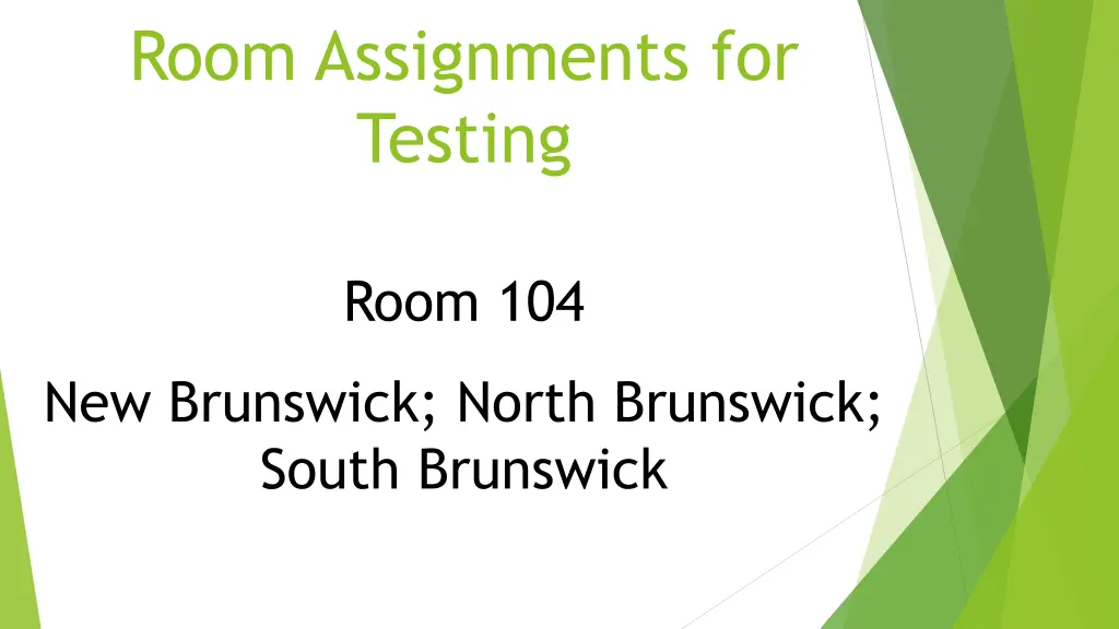 room assignments for testing 4