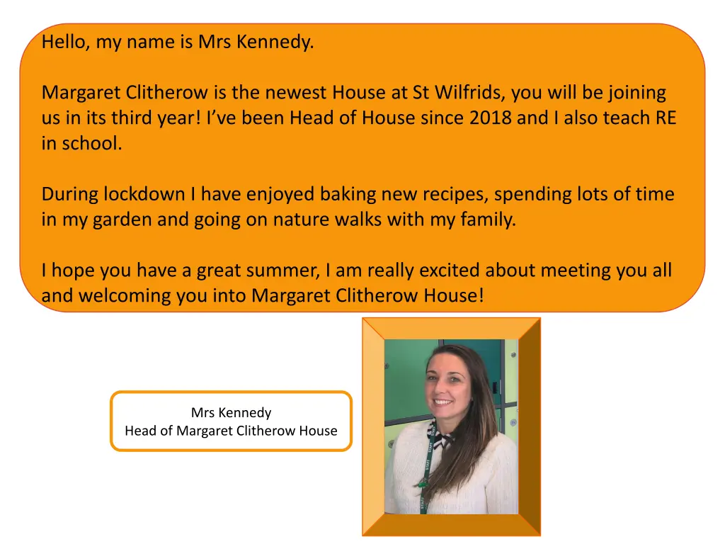 hello my name is mrs kennedy