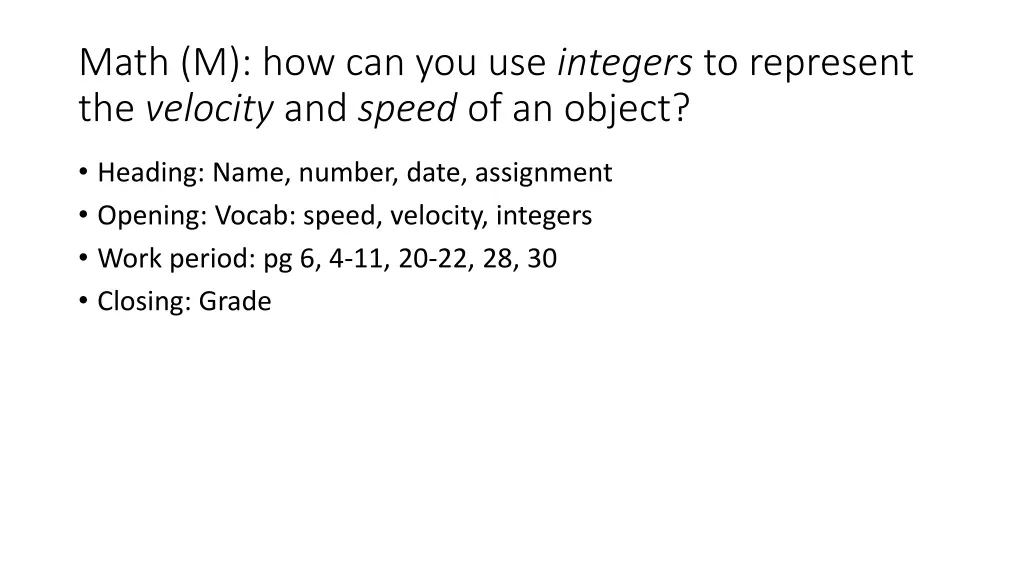 math m how can you use integers to represent