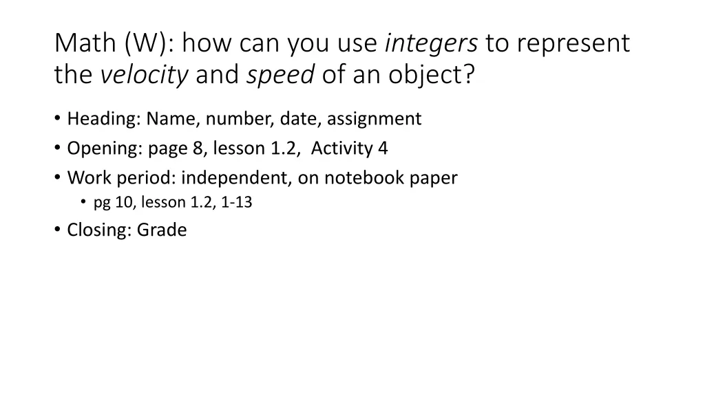 math w how can you use integers to represent