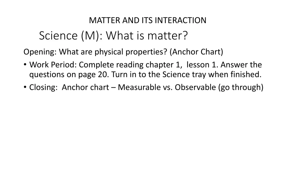 matter and its interaction