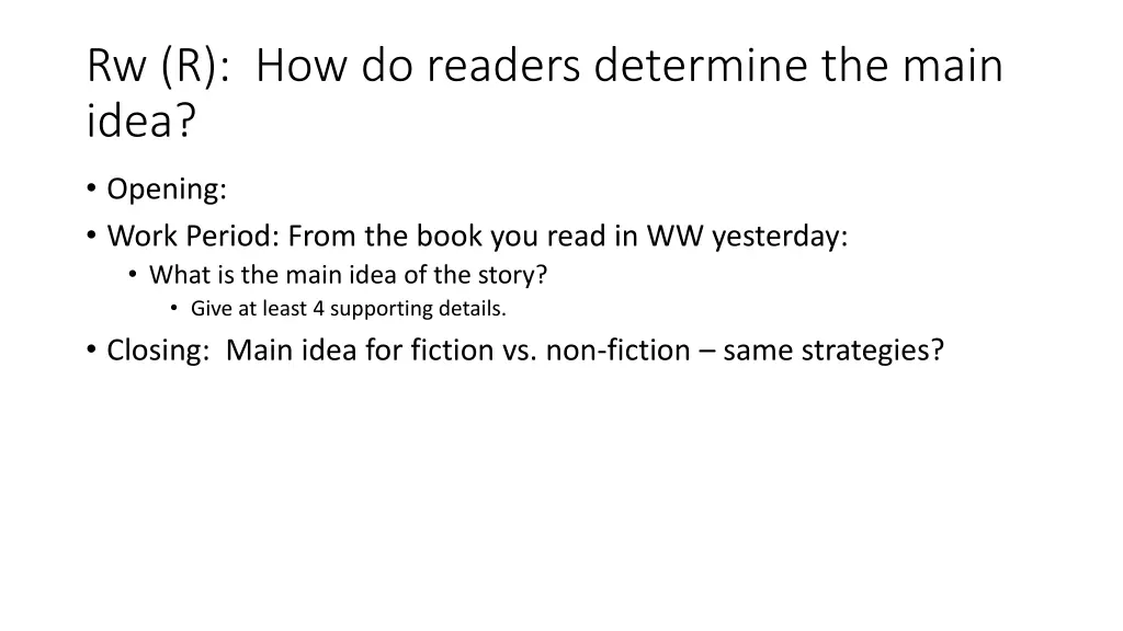 rw r how do readers determine the main idea