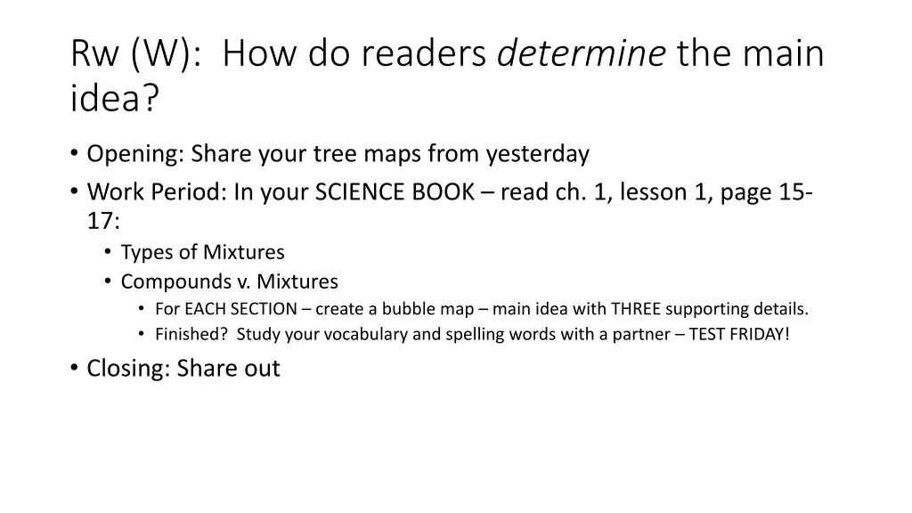 rw w how do readers determine the main idea