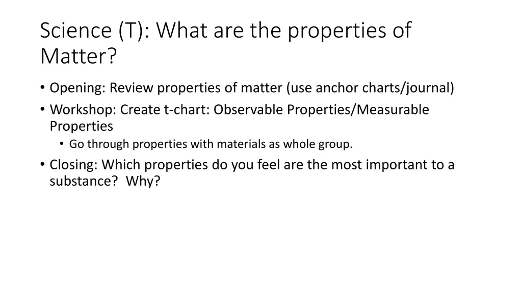 science t what are the properties of matter