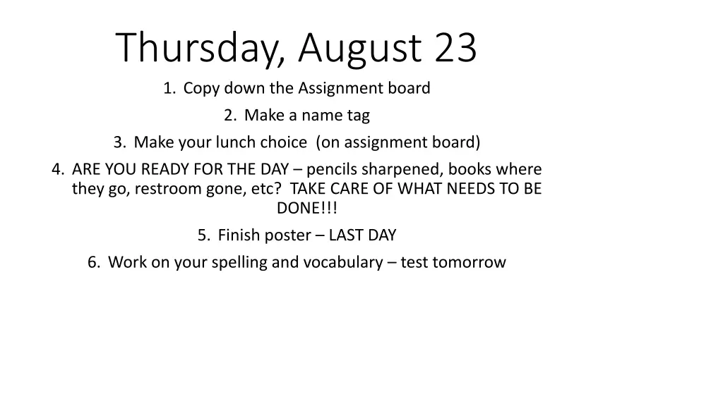 thursday august 23 1 copy down the assignment