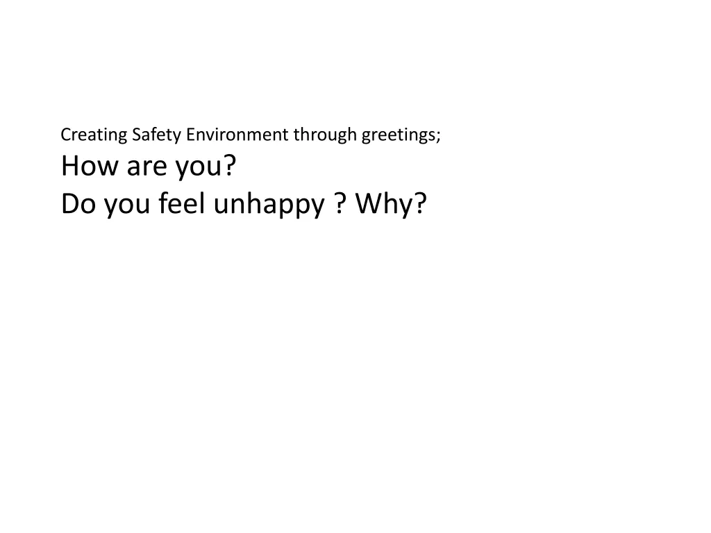 creating safety environment through greetings